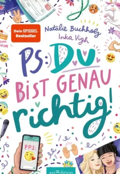 Ars Edition GmbH 10-12 Jahre*PS: Du bist genau richtig! (PS: Du bist die Beste! 2)