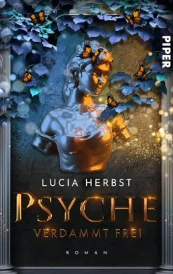Psyche: Verdammt frei*Piper Verlag GmbH Clearance
