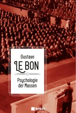 Nikol Verlagsges.mbH Psychologie*Psychologie der Massen