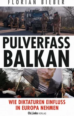 Pulverfass Balkan*Christoph Links Verlag Best