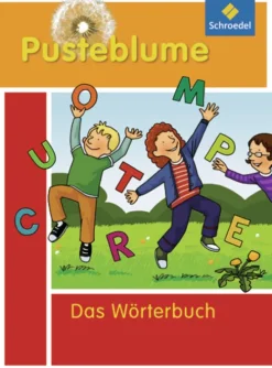 Schroedel Verlag GmbH Quali Trainer·Grundschule-Pusteblume. Das Wörterbuch für Grundschulkinder 2010. Alle Bundesländer außer Bayern