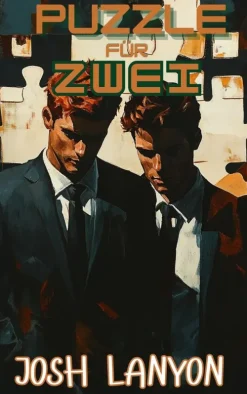 Josh Lanyon Queere Romane*Puzzle für zwei