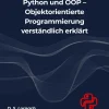 Dargslan s.r.o. Computer & Internet-Python und OOP - Objektorientierte Programmierung verständlich erklärt