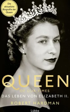 Lübbe Geschichte*Queen of Our Times