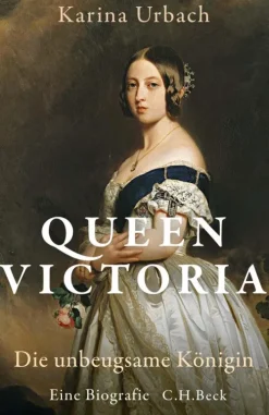 C.H. Beck Geschichte*Queen Victoria