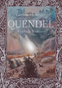 Quendel - Windzeit, Wolfszeit (Quendel, Bd. 2)*Ueberreuter Verlag New