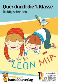 Hauschka Verlag GmbH Grundschule·Deutsch*Quer durch die 1. Klasse, Richtig schreiben - A5-Übungsblock