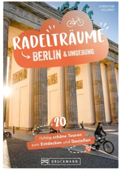 Radelträume Berlin & Umgebung*Bruckmann Verlag New