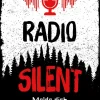 Radio Silent - Melde dich, wenn du das hörst*Magellan Verlag Hot