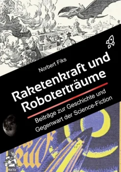 BoD - Books on Demand Klassische Science Fiction-Raketenkraft und Roboterträume