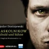 Der Audio Verlag GmbH Hörspiele·Romane & Erzählungen-Raskolnikow. Schuld und Sühne