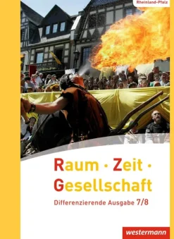 Raum - Zeit - Gesellschaft 7 / 8. Schulbuch. Rheinland-Pfalz*Westermann Schulbuch Online