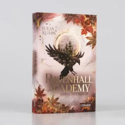 Ravenhall Academy 2: Erwachte Magie*Carlsen Verlag GmbH