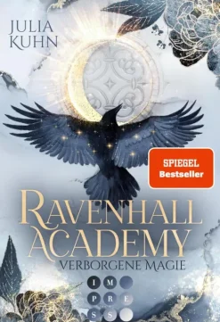 Ravenhall Academy 1: Verborgene Magie*Impress Hot