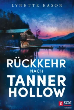 Hänssler Spionagethriller*Rückkehr nach Tanner Hollow