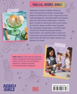Dorling Kindersley Verlag Desserts-Rebel Girls - das Original. Cookbook for Rebel Girls Sweet
