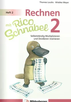 Mildenberger Verlag GmbH Quali Trainer·Grundschule|Grundschule·Mathematik*Rechnen mit Rico Schnabel Klasse 2, Heft 2 - Selbstständig das Multiplizieren und Dividieren trainieren