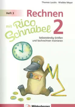 Mildenberger Verlag GmbH Quali Trainer·Grundschule|Grundschule·Mathematik*Rechnen mit Rico Schnabel Klasse 2, Heft 3 - Selbstständig Größen und Sachrechnen trainieren