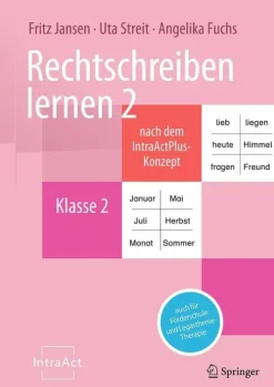 Springer-Verlag GmbH Didaktik-Rechtschreiben lernen 2 nach dem IntraActPlus-Konzept