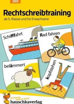 Hauschka Verlag GmbH Mittlere Reife·Deutsch*Rechtschreibtraining ab 5. Klasse und für Erwachsene