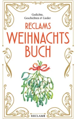 Reclam Philipp Jun. Kurzgeschichten & Anthologien-Reclams Weihnachtsbuch