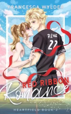 NOVA MD Sports Romance-Red Ribbon Romance (Heartfield 2)