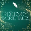 Penguin Random House Diversity|Cosy Fantasy*Regency Faerie Tales - Das Duell mit dem dunklen Magier