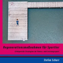 BoD - Books on Demand Sport & Fitness*Regenerationsmaßnahmen für Sportler