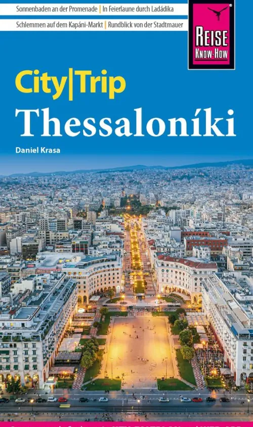 Reise Know-How Verlag Peter Rump Reiseführer-Reise Know-How CityTrip Thessaloníki