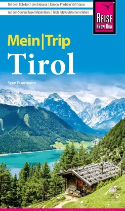 Reise Know-How Verlag Peter Rump Wandern*Reise Know-How MeinTrip Tirol