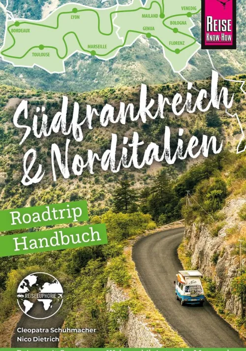 Reise Know-How Roadtrip Handbuch Südfrankreich & Norditalien*Reise Know-How Verlag Peter Rump Sale