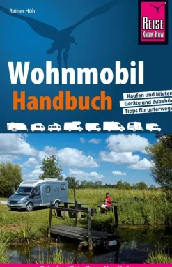 Reise Know-How Wohnmobil-Handbuch*Reise Know-How Verlag Peter Rump Online