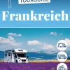 Reise Know-How Rump GmbH Camping|Bildbände-Reise Know-How Wohnmobil-Tourguide Frankreich