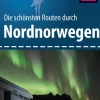 Reise Know-How Verlag Peter Rump Camping-Reise Know-How Wohnmobil-Tourguide Nordnorwegen