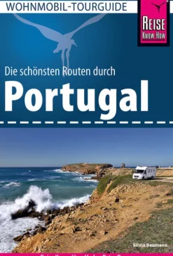 Reise Know-How Wohnmobil-Tourguide Portugal*Reise Know-How Rump GmbH Sale
