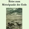 Reise zum Mittelpunkt der Erde*Hofenberg