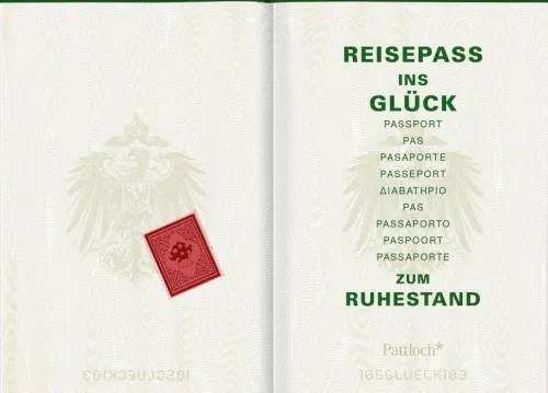Reisepass ins Glück - Zum Ruhestand*Pattloch Geschenkbuch Outlet