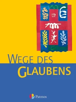 Religion Sekundarstufe I. Wege des Glaubens 7/8*Oldenbourg Schulbuchverl.