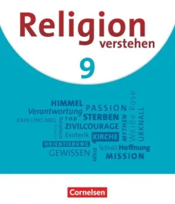 Religion verstehen. 9. Jahrgangsstufe - Realschule Bayern - Schulbuch*Cornelsen Verlag GmbH Hot