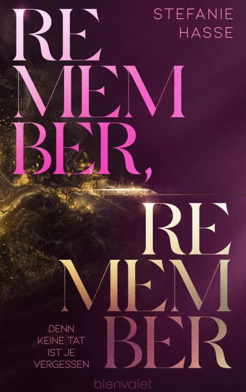 Remember, Remember - Denn keine Tat ist je vergessen*Penguin Random House Clearance