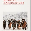 Taschen GmbH Reisen, Orte & Menschen-Remote Experiences. Extraordinary Travel Adventures from North to South