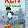REN, der Ninja Band 1 - Aufbruch*Carlsen Verlag GmbH Outlet