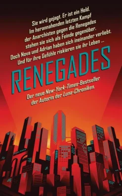 Heyne Verlag Nahe Zukunft-Renegades - Geheimnisvoller Feind
