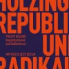 Republikanismus und Radikalismus*Matthes & Seitz Verlag Clearance