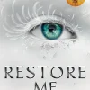 Harper Collins Publ. UK Jugendbücher-Restore Me