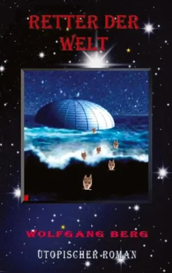 tredition Weltraumerforschung-Retter der Welt