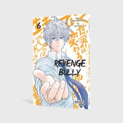 Carlsen Verlag GmbH Slice Of Life|Krimi & Thriller-Revenge Bully 6