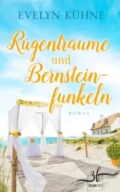 Rügenträume und Bernsteinfunkeln*Zeilenfluss Online