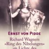Ullstein Taschenbuchvlg. Musik, Film, Theater*Richard Wagners "Ring des Nibelungen" im Lichte des deutschen Strafrechts