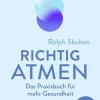 Richtig atmen*Barth O.W. Sale